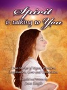 Spirit is Talking to You (eBook): True Stories of Signs, Wonders, Inspiration, Love and Connection